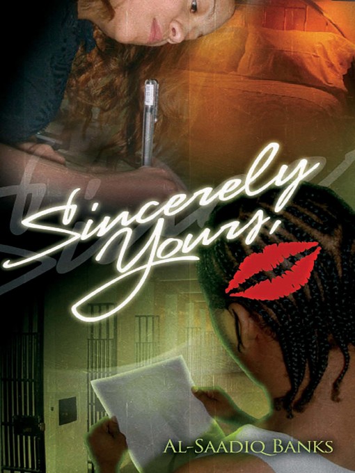 Title details for Sincerely Yours by Al-Saadiq Banks - Available